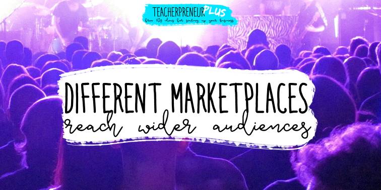 Different teacherpreneur marketplaces reach wider audiences